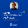lgpd consultoria implementação prática pdpp exin