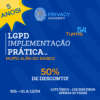 Privacy Academy - Implementação Prática da LGPD GDPR