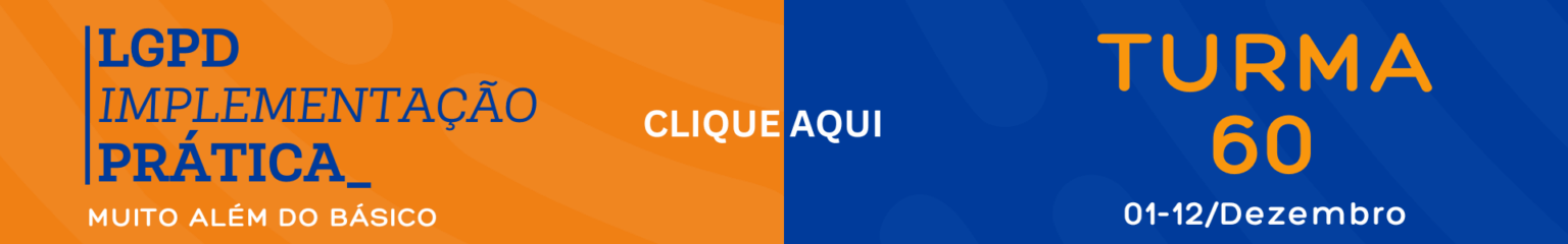 LGPD IMPLEMENTAÇÃO GDPR